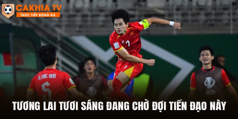 Tương lai tươi sáng đang chờ đợi tiền đạo này